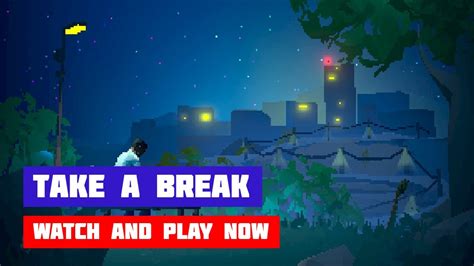 Take a Break · Game · Gameplay - YouTube