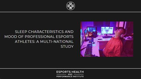 Esports Sleep Characteristics and Mood of Professional Esports Athletes ...