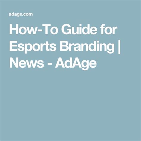 A How-To Guide for Esports Branding | Esports, Branding, Guide