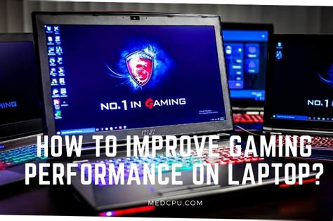 How To Improve Gaming Performance On Laptop? Things to Know 2025