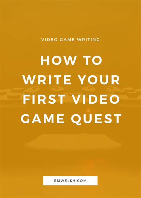 How to Write a Good Video Game Story — E.M. Welsh