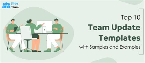 Top 10 Team Update Templates with Samples and Examples