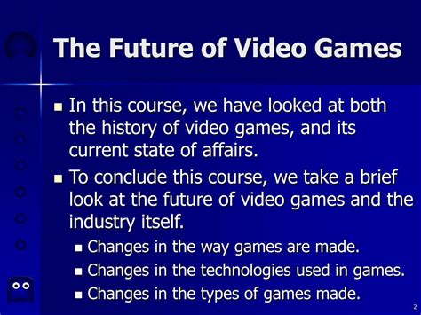 PPT - The Future of Video Games PowerPoint Presentation, free download ...