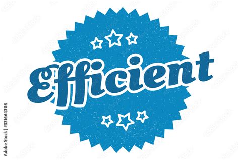 efficient sign. efficient round vintage retro label. efficient Stock ...