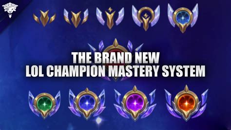 The Brand New LoL Champion Mastery System