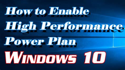How to Enable High Performance Power Plan in Windows 10 | Definite ...