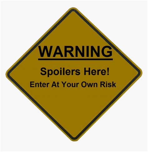Spoiler Warning, HD Png Download , Transparent Png Image - PNGitem