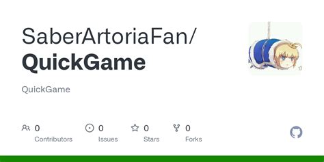 GitHub - SaberArtoriaFan/QuickGame: QuickGame