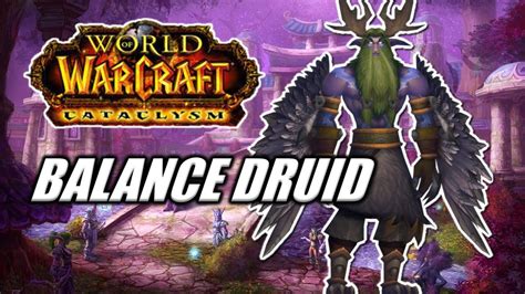 Cataclysm Classic - Balance Druid Is It Strong? - YouTube