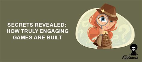Secrets Revealed: How truly engaging games are built