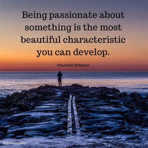 Being #passionate about something is the most beautiful characteristic ...