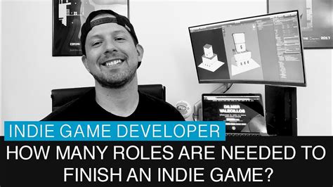 Indie Game Developer How many roles or skills are needed to finish an ...