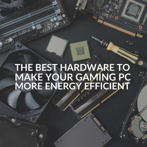 Ultimate Guide to Energy Efficient Gaming
