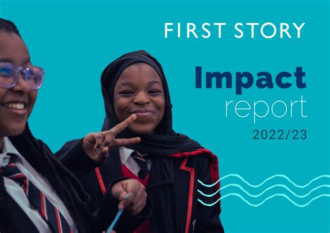 First Story Impact Report 2022/23 | First Story