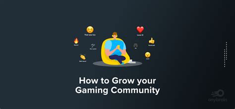 How to Develop and Grow your Gaming Community