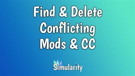 Simularity - Find &amp; Delete Conflicting Mods &amp; CC