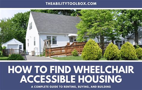 How to Find Wheelchair Accessible Housing - The Ability Toolbox