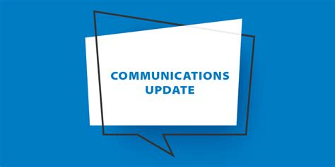 Communications Update