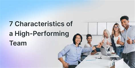 Top 7 characteristics of high-performing teams in 2023