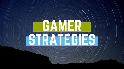 GAMER STRATEGIES PART 1 - YouTube