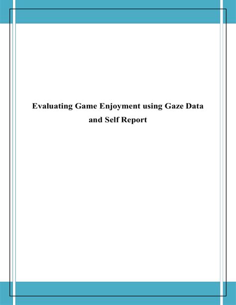 Game Enjoyment: Gaze Data & Self-Report Analysis