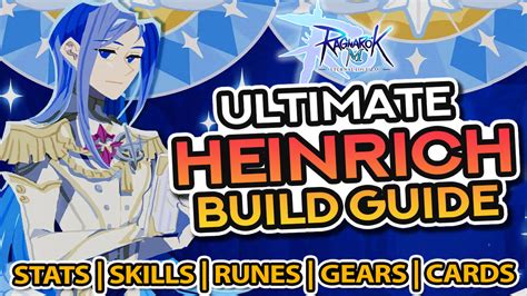 HEINRICH DPS BUILD GUIDE FOR PVE ~ Stats, Skills, Runes, Gears, Cards ...