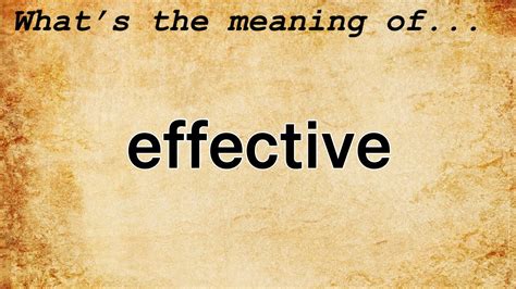 Effective Meaning | Definition of Effective - YouTube