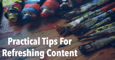 Guidelines for Periodically Updating Your Content