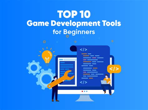 Top 10 Game Development Tools for Beginners 2020