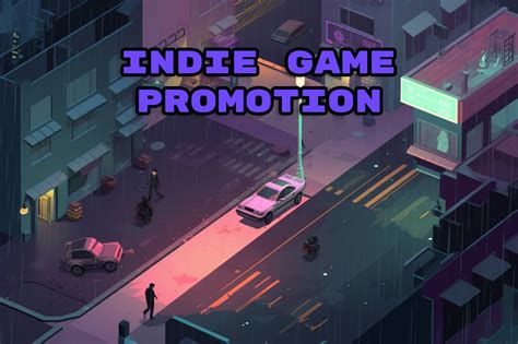 Indie Game Promotion: Why It's Essential for Success