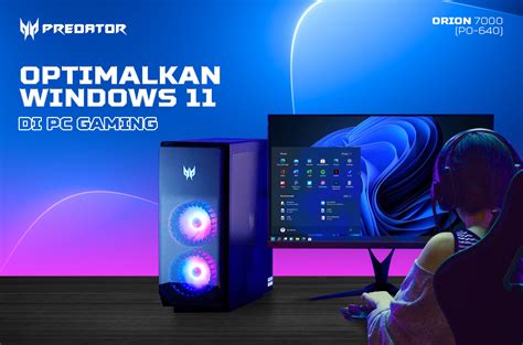 Cara Mengoptimalkan Windows 11 untuk Main Game di PC Gaming