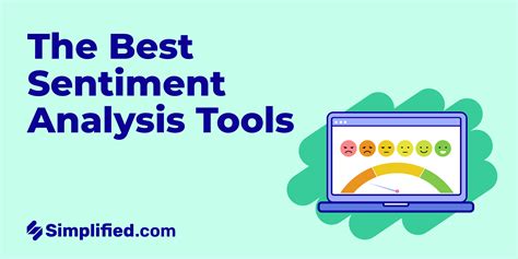 The Best 10+ Sentiment Analysis Tools In 2023 | Simplified