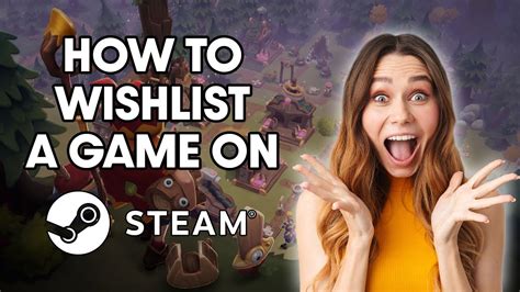 Tutorial // How to wishlist a game on Steam - YouTube